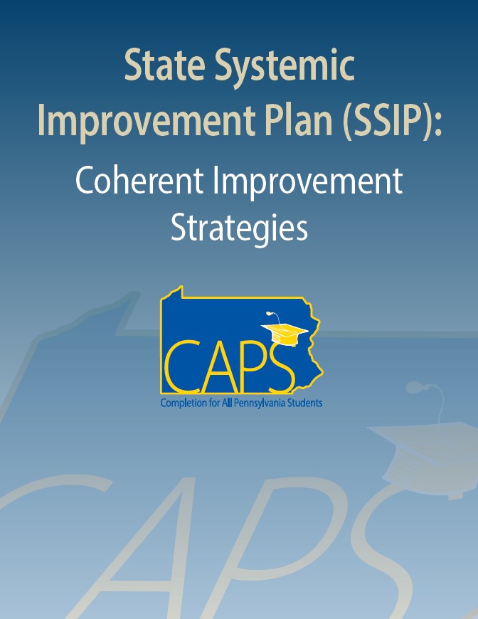 State Systemic Improvement Plan (SSIP): Coherent Improvement Strategies 